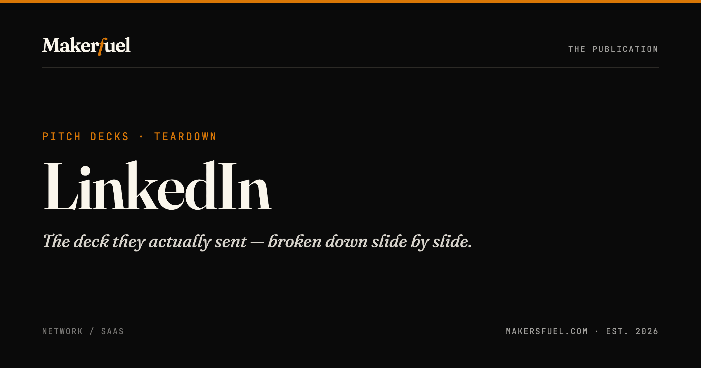 LinkedIn — Makersfuel pitch-deck teardown