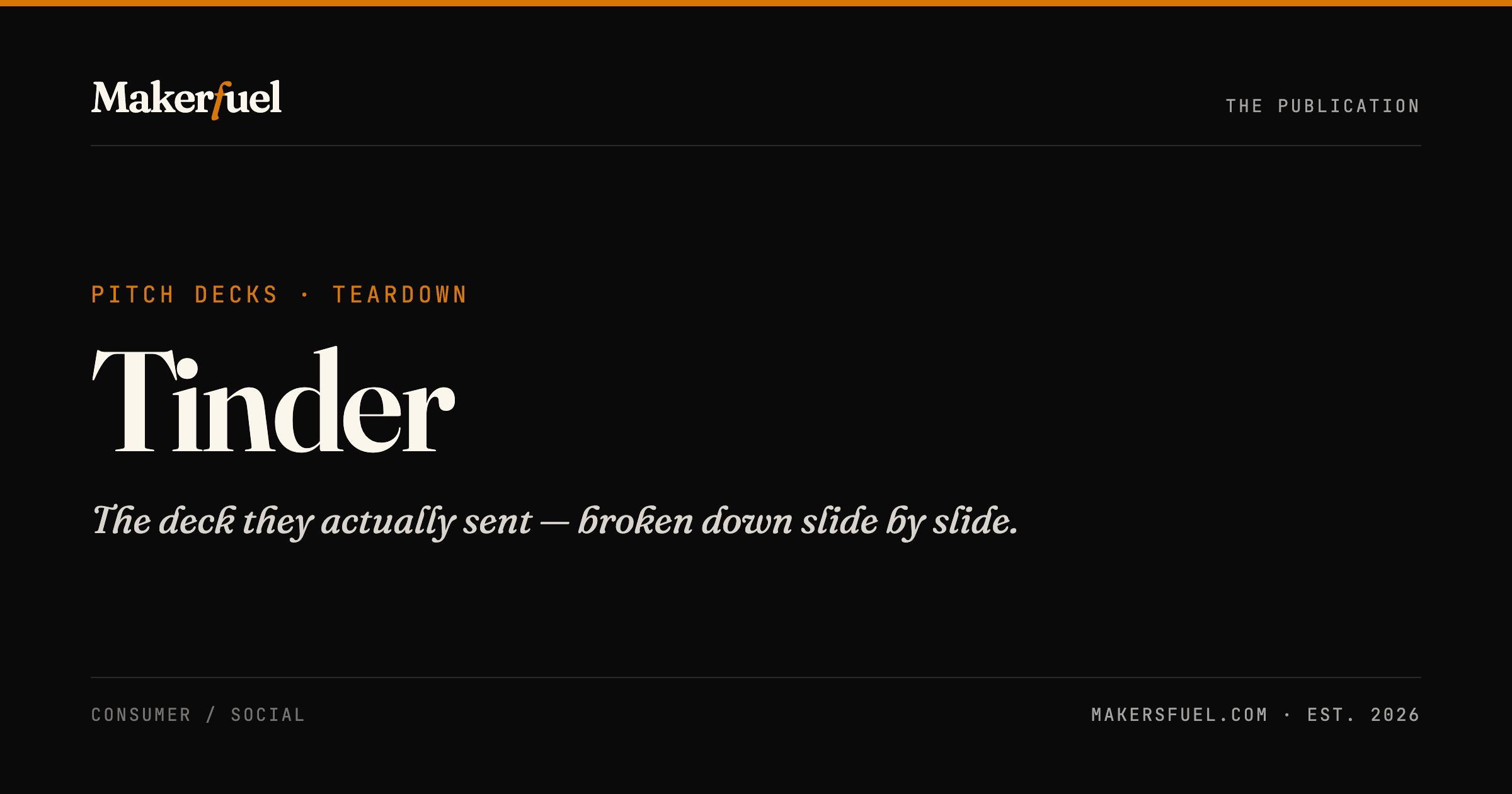 Tinder — Makersfuel pitch-deck teardown